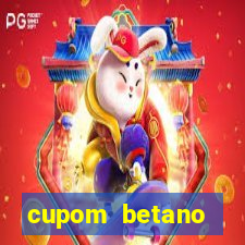 cupom betano rodadas gratis